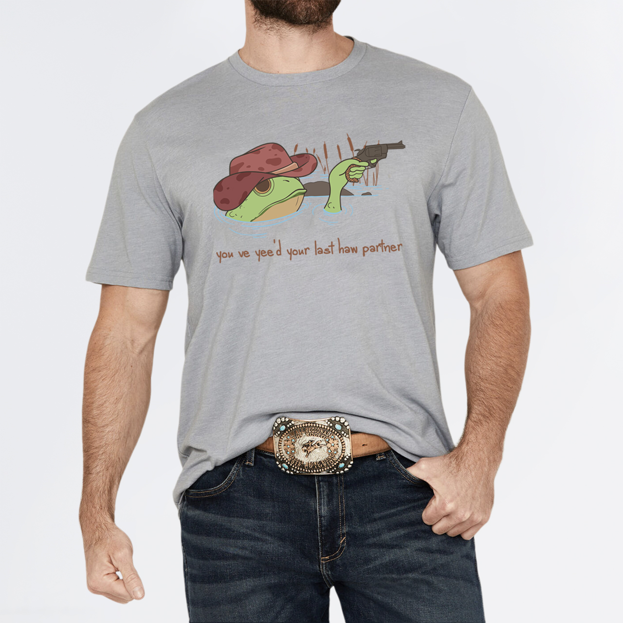 You Just Yee'd Your Last Haw T-Shirts