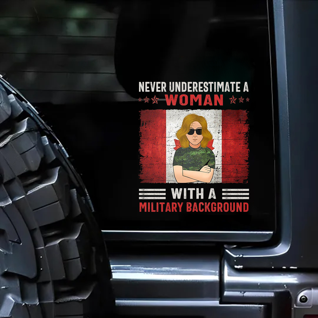 Never Underestimate A Woman Stickers-Canada Day Sticker