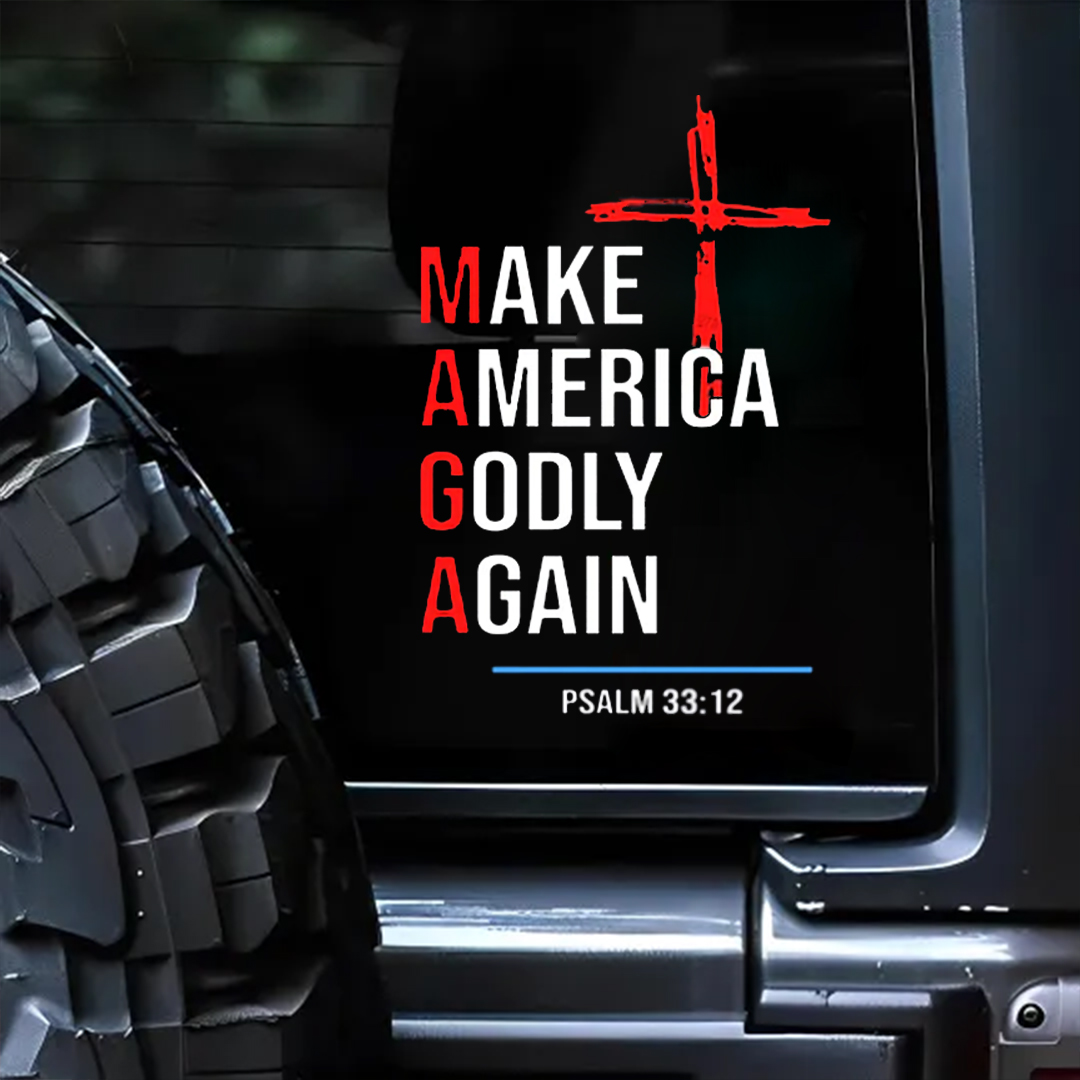 Make America Godly Again Psalm 33:12 Sticker