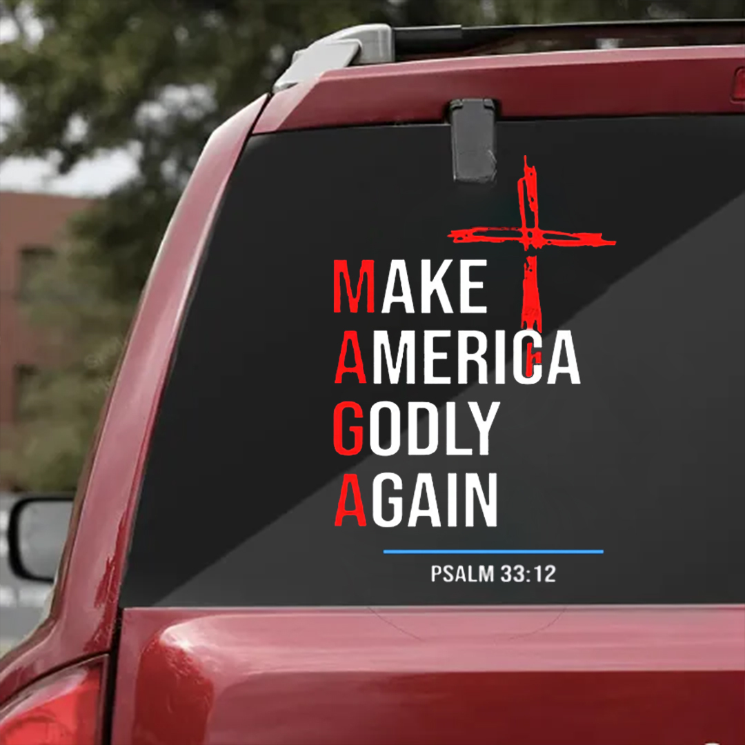 Make America Godly Again Psalm 33:12 Sticker