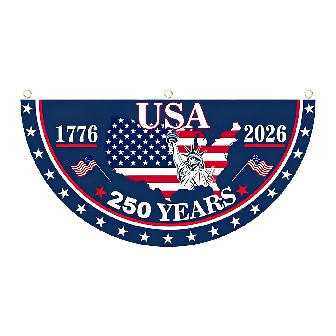 🗽USA 250th Anniversary Flag Half Round Banner🦅