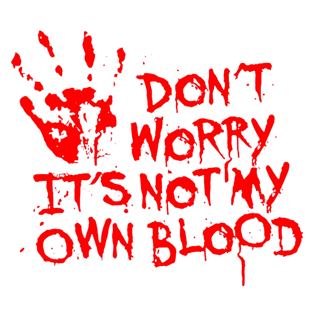 Not My Blood Halloween Sticker