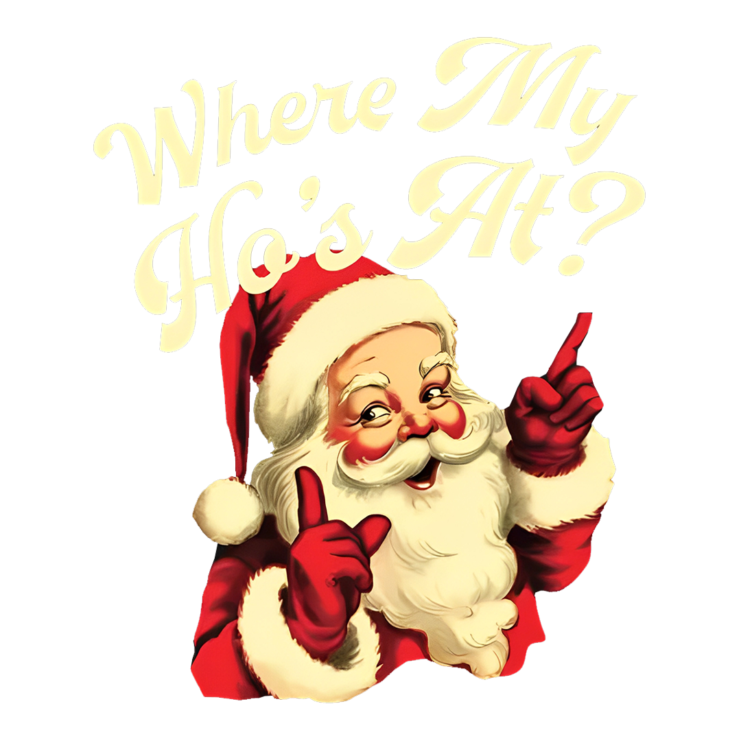 Where My Ho's At Santa Clause Sticker