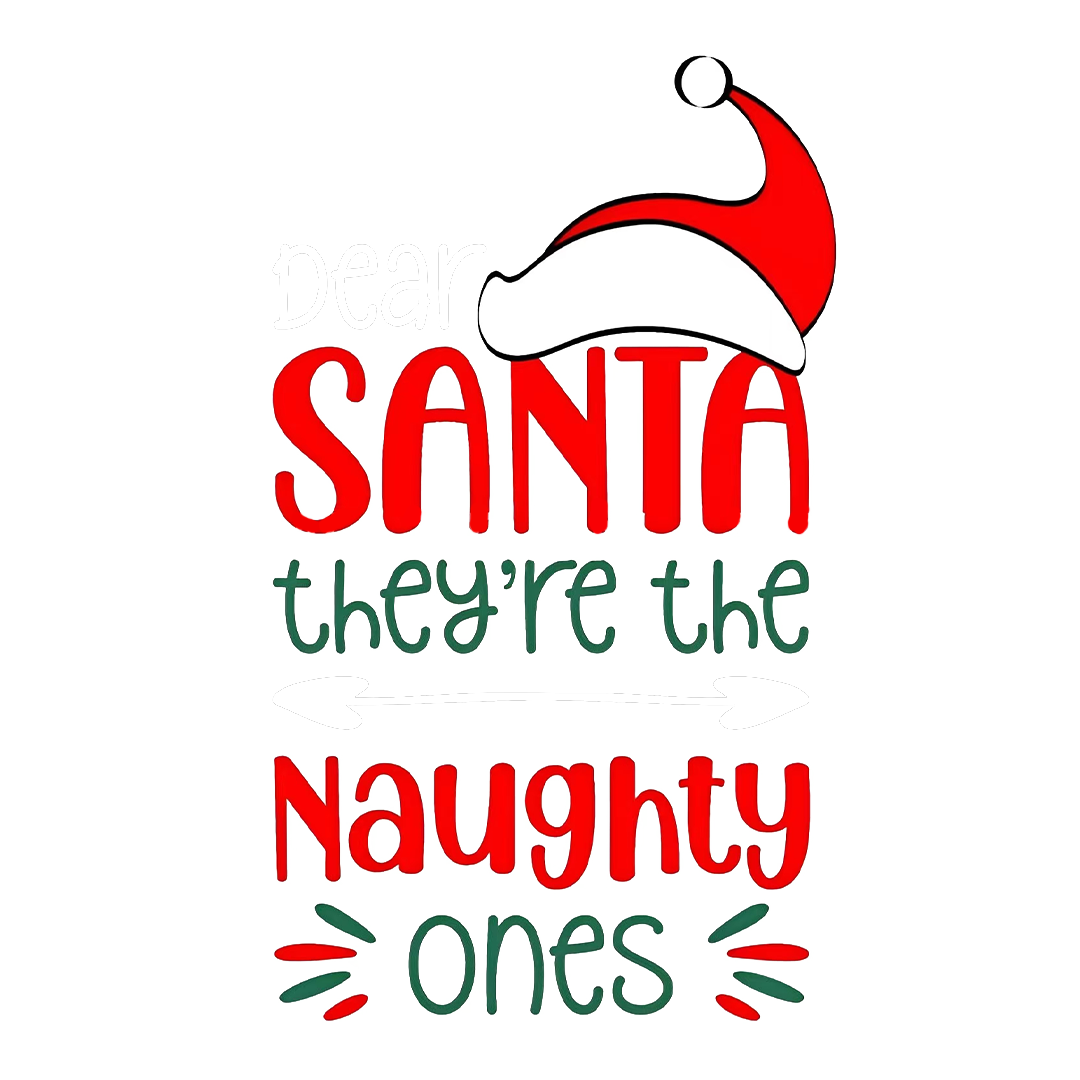 Dear Santa They're The Naughty Ones Sticker