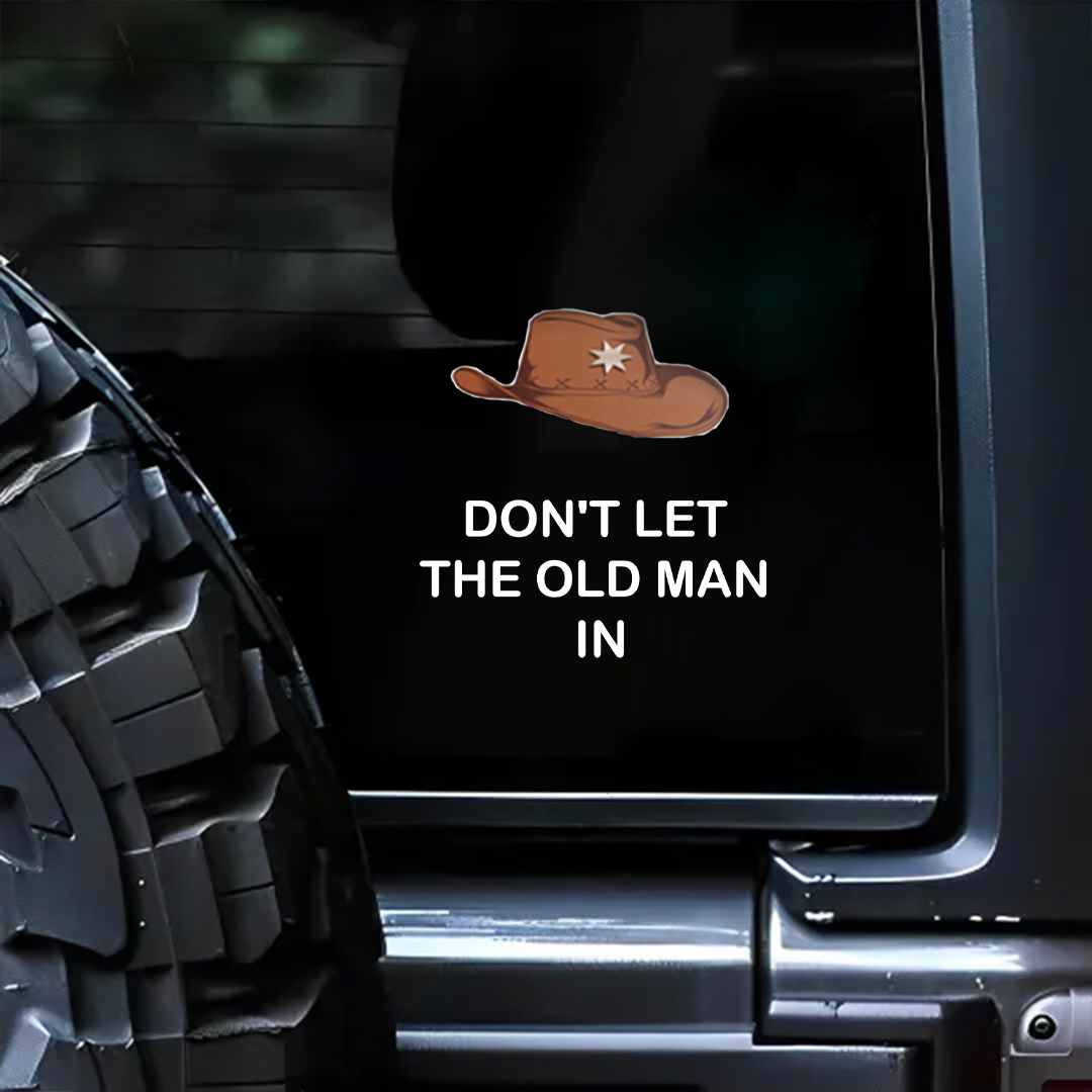 Don't Let The Old Man In Sun
