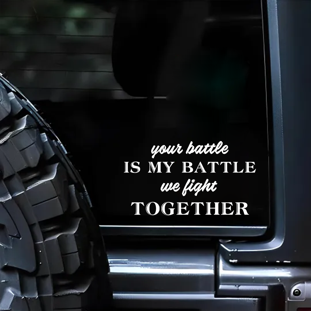 You battle is my battle we fight together——Veterans