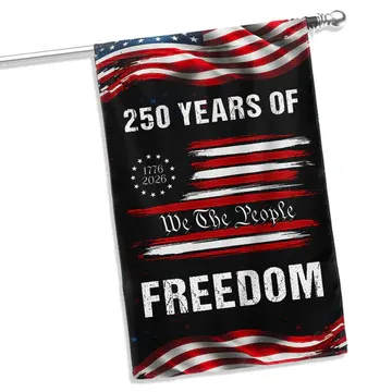 250 Years of Freedom Semiquincentennial Decor, 1776 2026 We The People Patriotic Flag