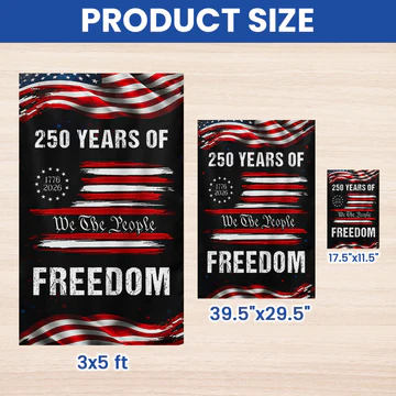 250 Years of Freedom Semiquincentennial Decor, 1776 2026 We The People Patriotic Flag