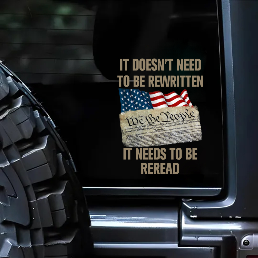It Needs To Be Reread Veterans Stickers-Independence Day Sticker