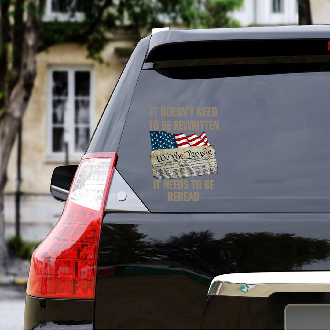 It Needs To Be Reread Veterans Stickers-Independence Day Sticker