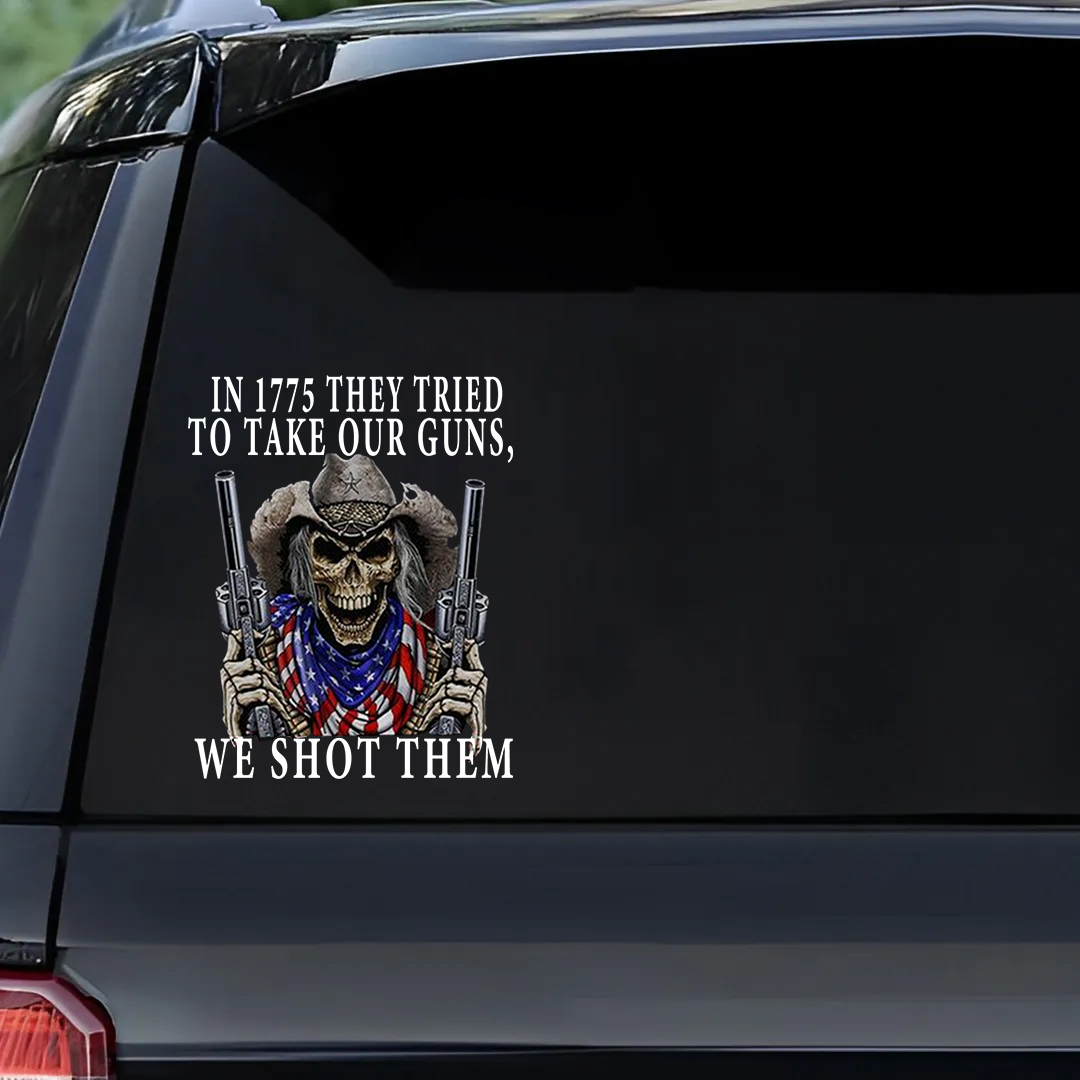 In 1775 We Shot Them Veterans Stickers-Independence Day Sticker