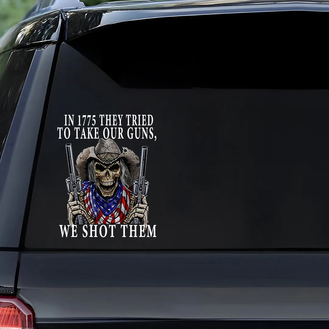 In 1775 We Shot Them Veterans Stickers-Independence Day Sticker