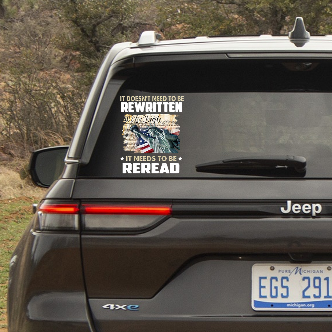 Declaration Needs To Be Reread Veterans Stickers-Independence Day Sticker