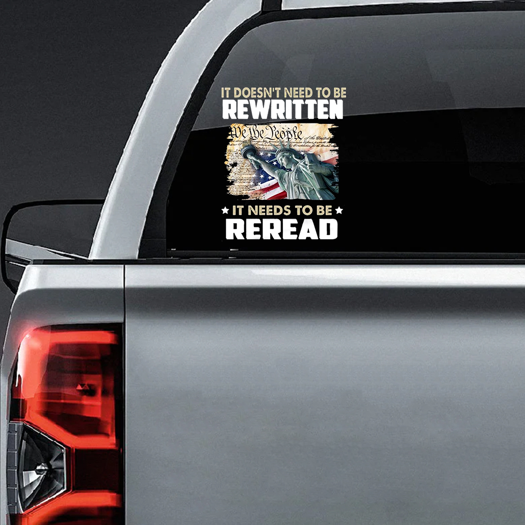 Declaration Needs To Be Reread Veterans Stickers-Independence Day Sticker