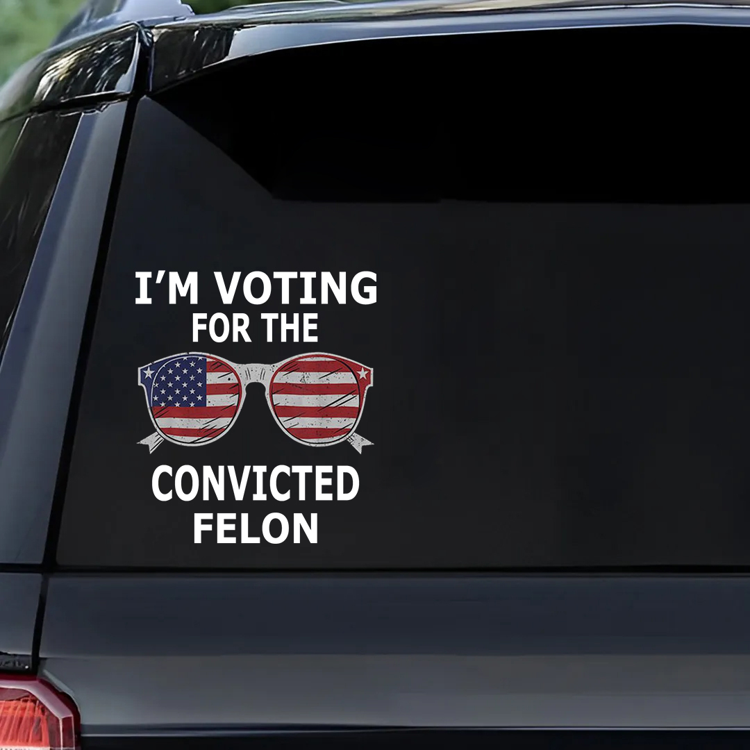 Shout Out To The Convicted Felon Veterans Stickers-Independence Day Sticker