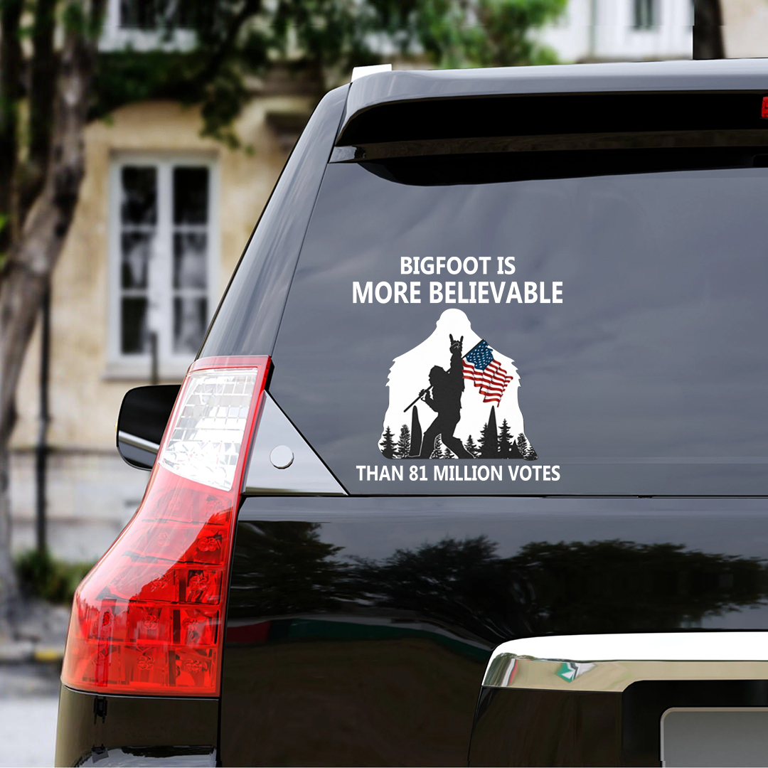 Bigfoot Is More Believable Veterans Stickers-Independence Day Sticker