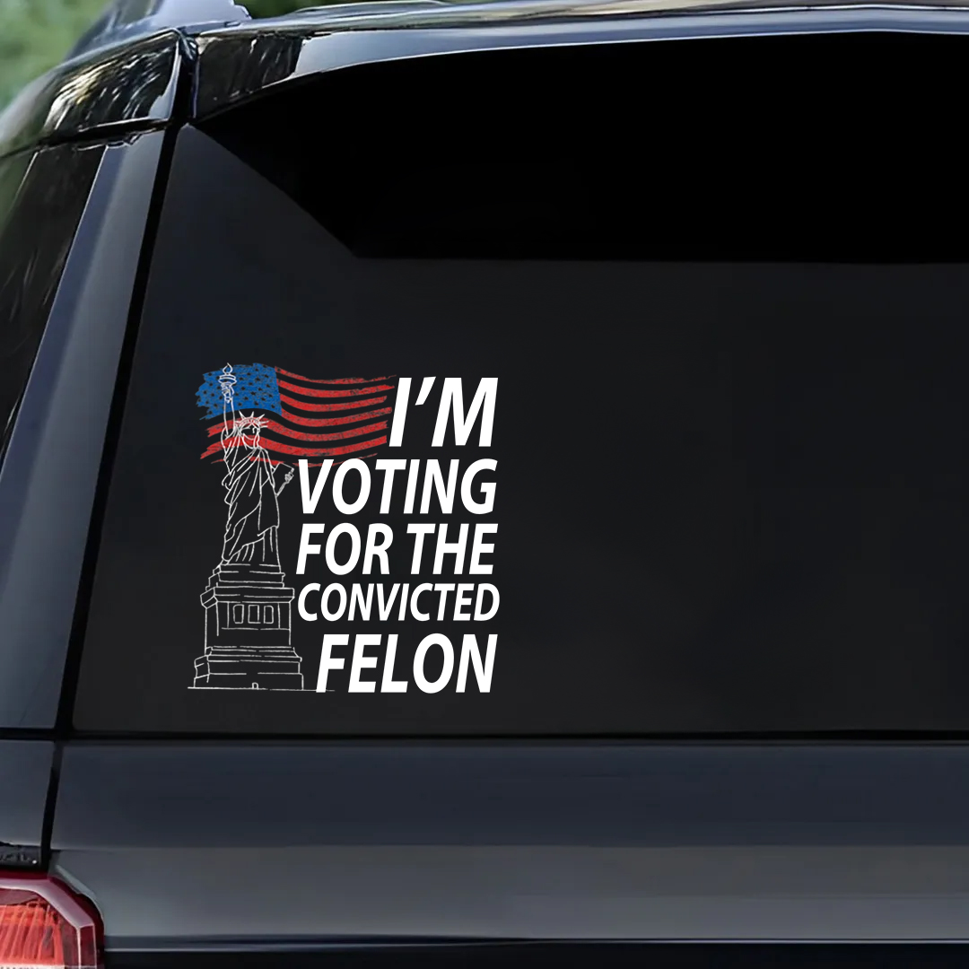 For The Felon Stickers-Independence Day Sticker