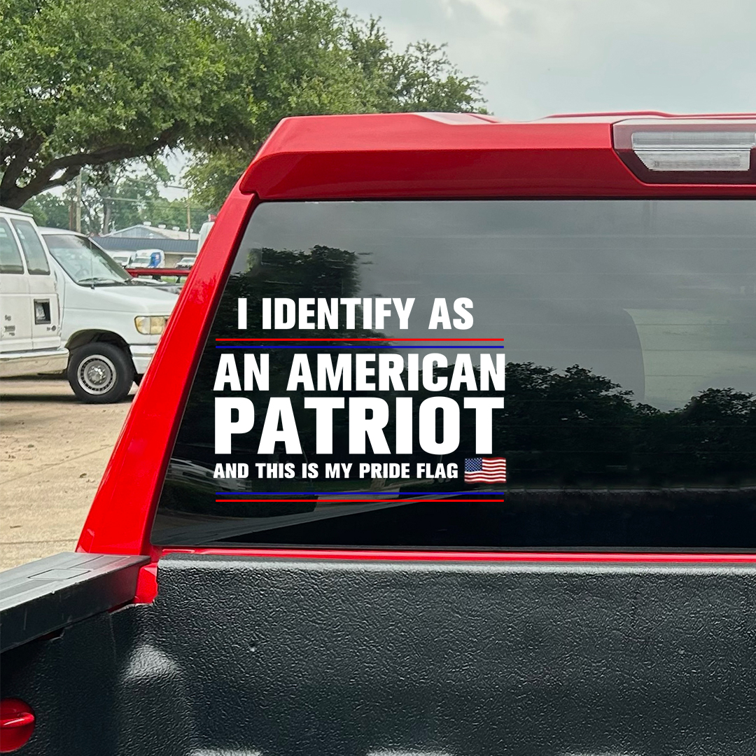 Identified As An American Patriot Stickers-Independence Day Sticker