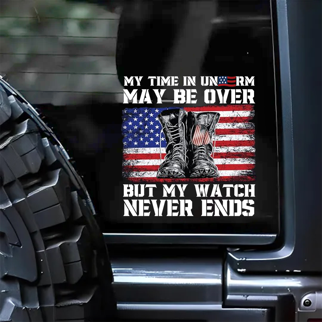 My Watch Never Ends Veterans Stickers