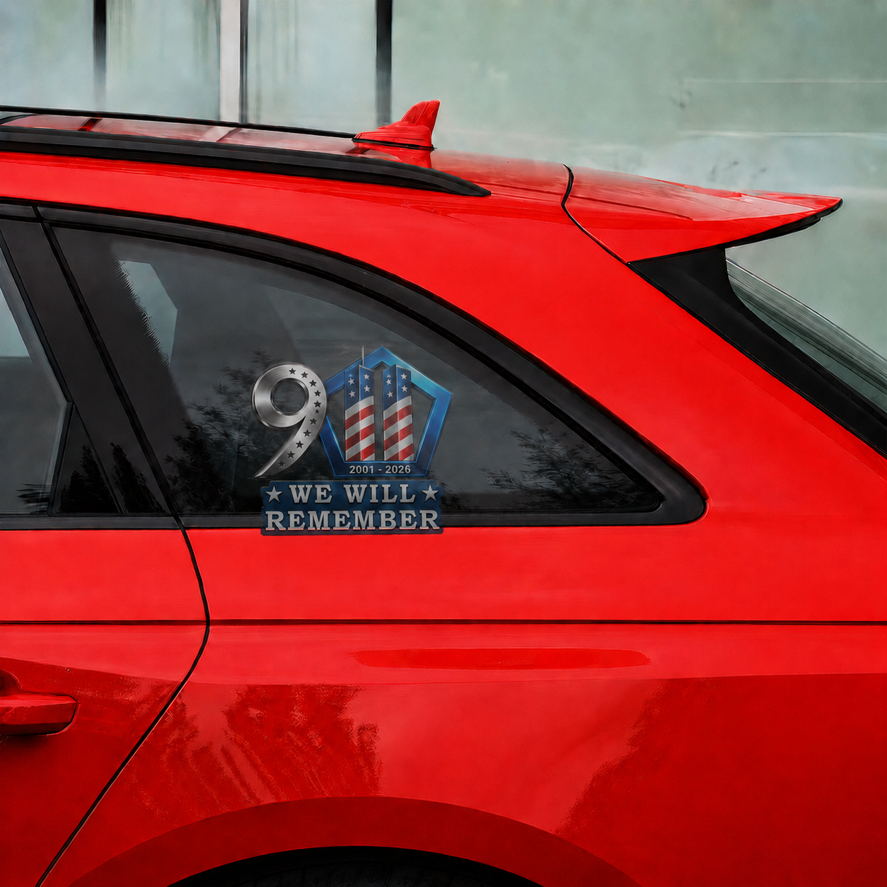 9/11 We Will Remember Car Window Decal – 25th Anniversary Memorial Tribute | 2001–2026