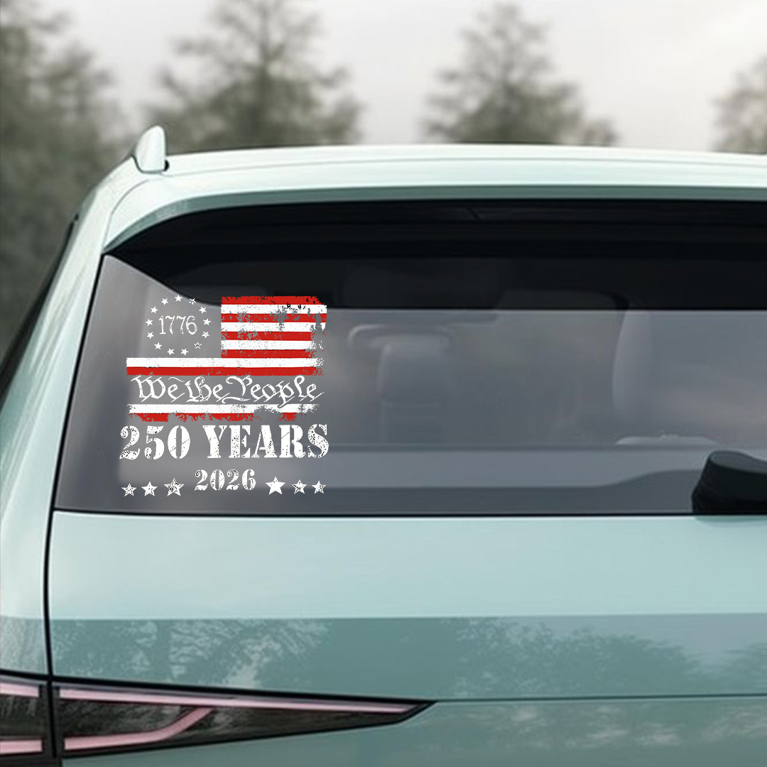 We are the people 250th Anniversary of The Independence of USA Sticker
