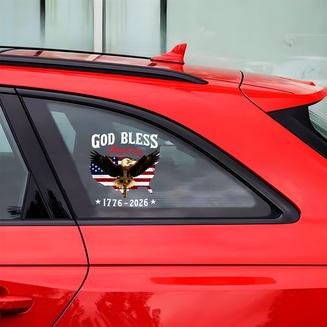 God Bless America 250th Anniversary of The Independence of USA Eagle Sticker