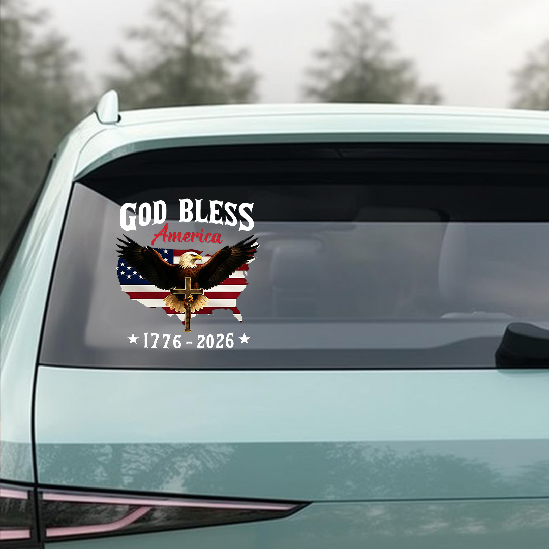God Bless America 250th Anniversary of The Independence of USA Eagle Sticker