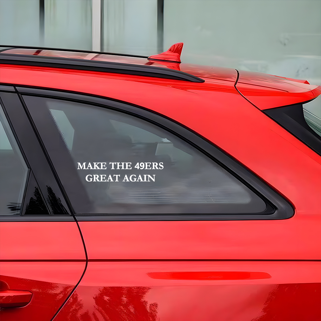 Make The 49ERS Great Again Sticker