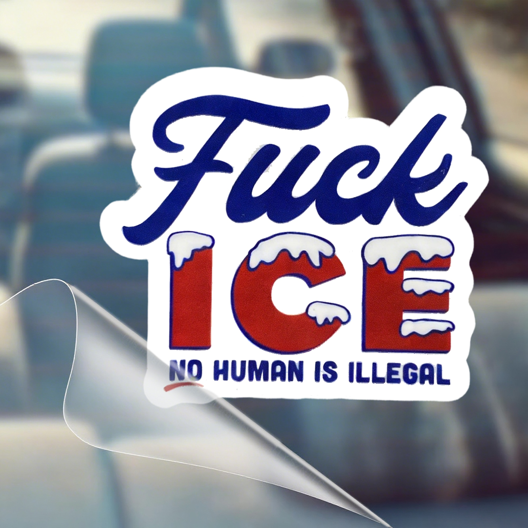 Fuck Ice Car Sticker