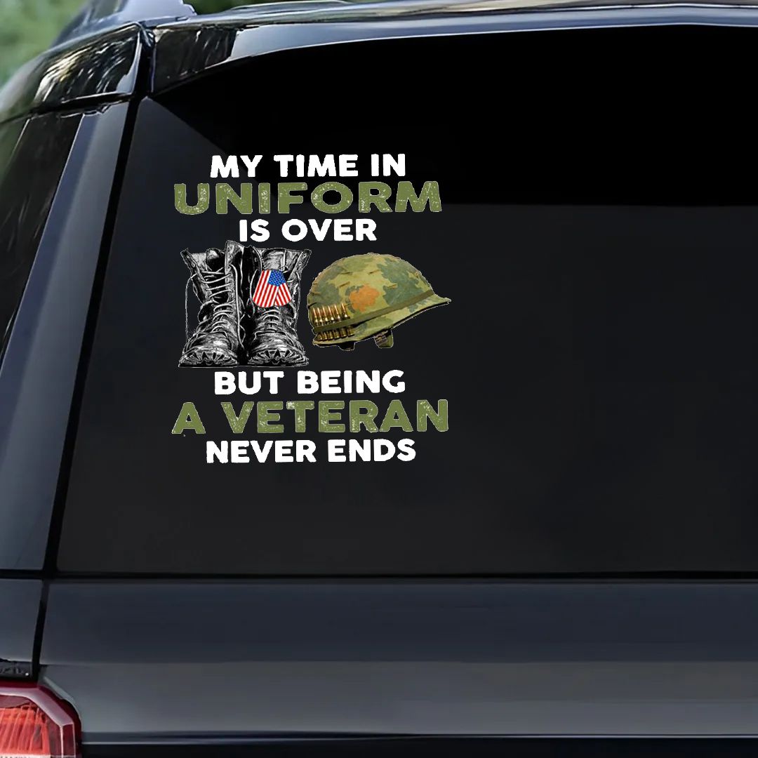 Being A Veteran Never Ends Veterans Stickers-Memorial Day Sticker