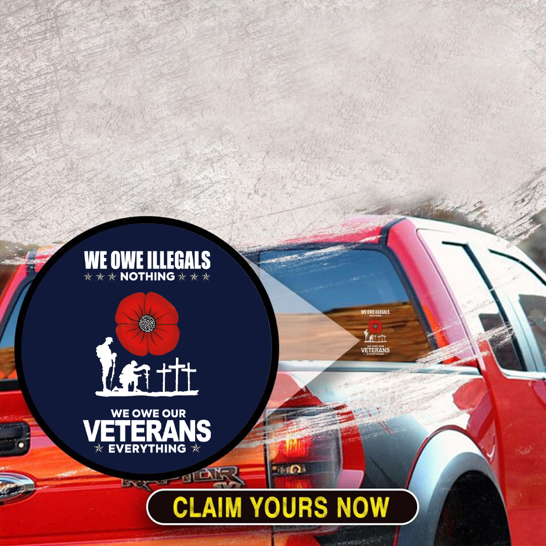 We Owe Our Veterans Everything Veterans Stickers-Memorial Day Sticker