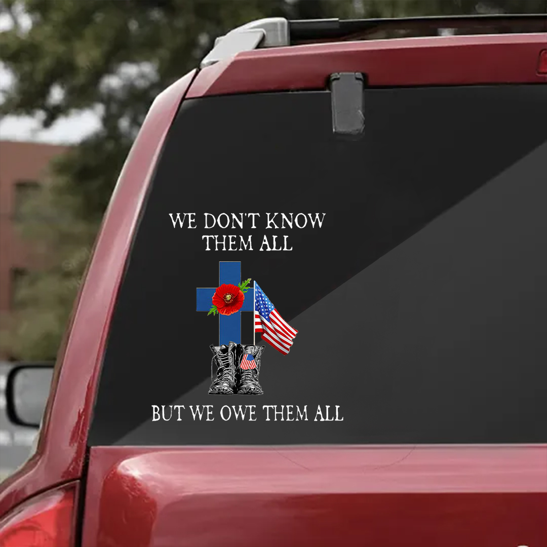 But We Owe Veterans All Veterans Stickers