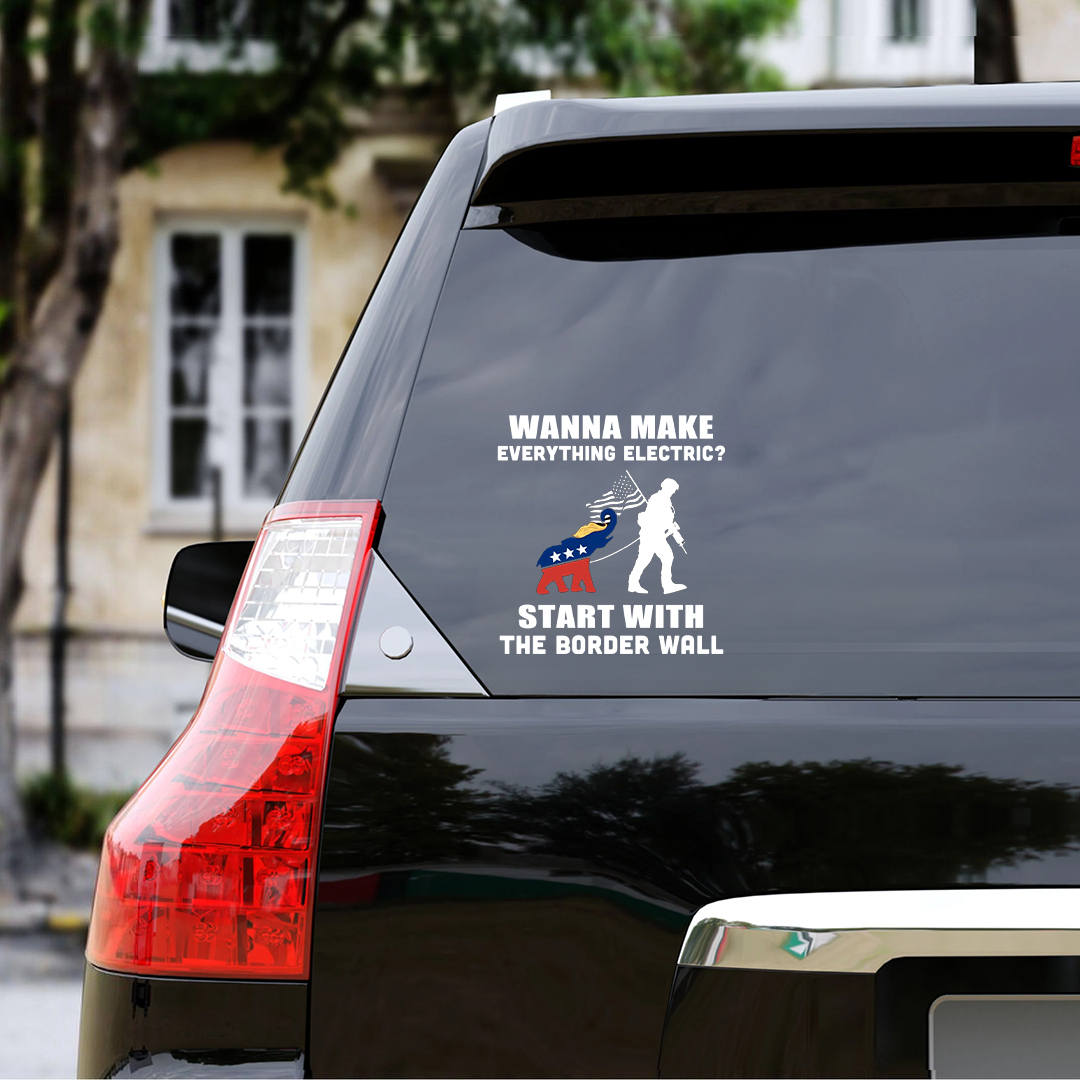 Start With The Border Wall Veterans Stickers-Independence Day Sticker