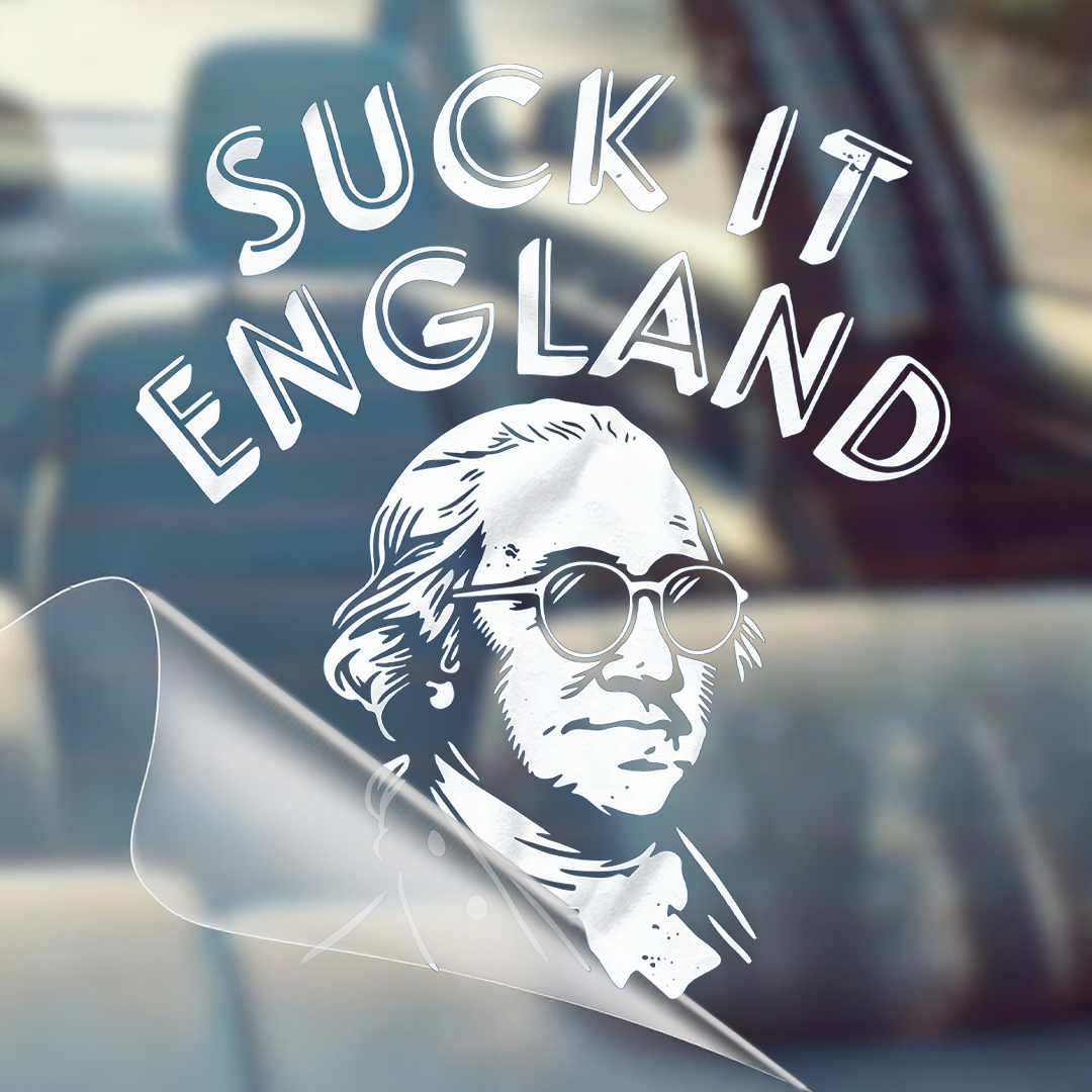 Suck It England Patriotic Car Decal – Funny 1776 Rebel Spirit Window Sticker