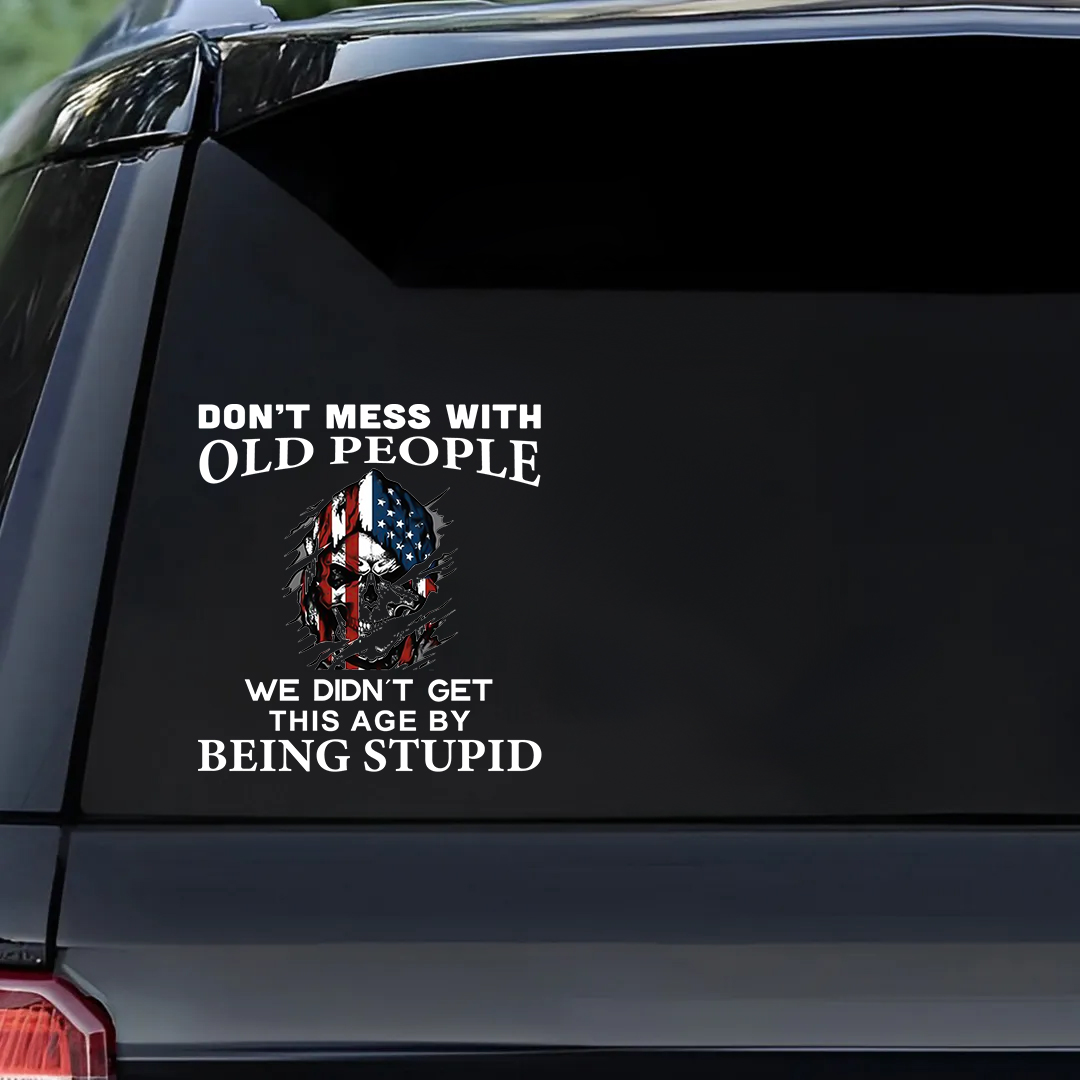 Don't Mess With Old People Veterans Stickers