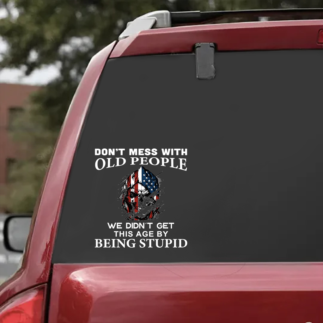 Don't Mess With Old People Veterans Stickers