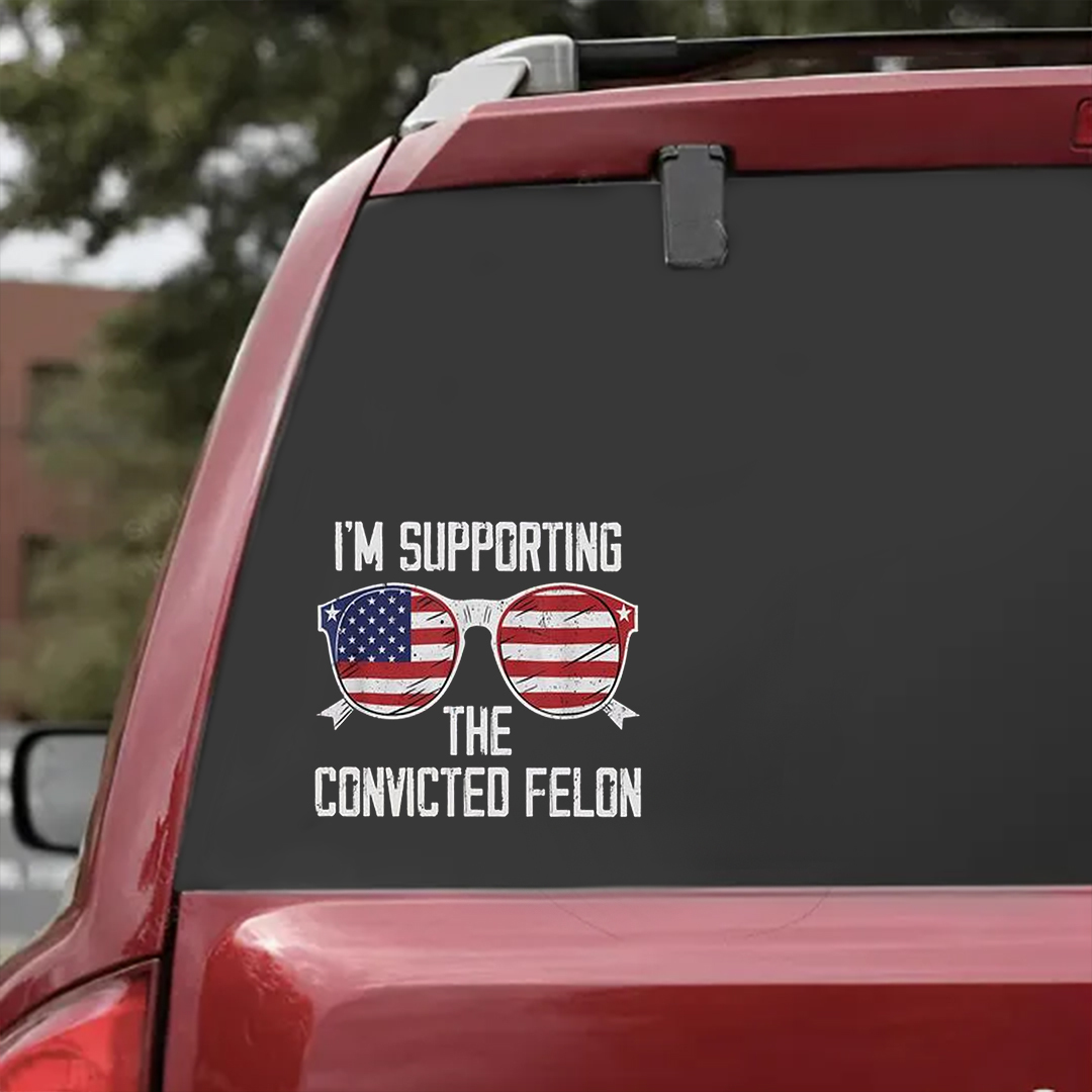 Supporting The Felon Stickers-Independence Day Sticker