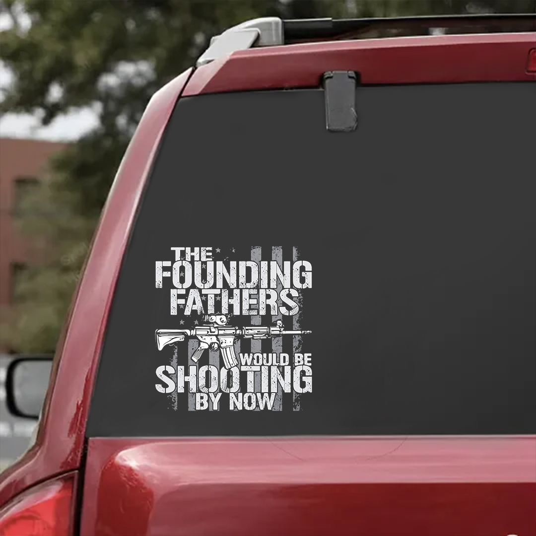Founding Father Shooting By Now Stickers-Independence Day Sticker