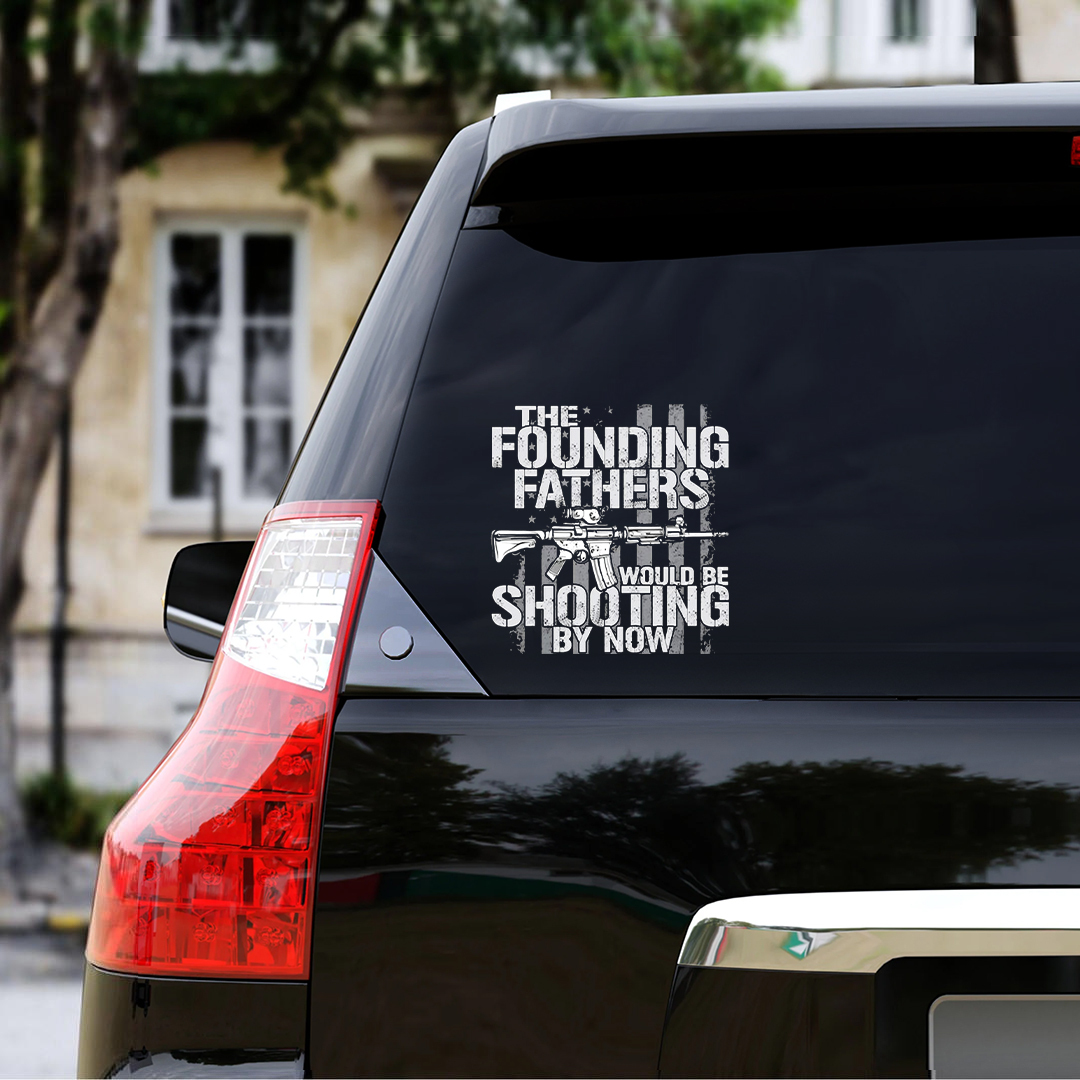 Founding Father Shooting By Now Stickers-Independence Day Sticker