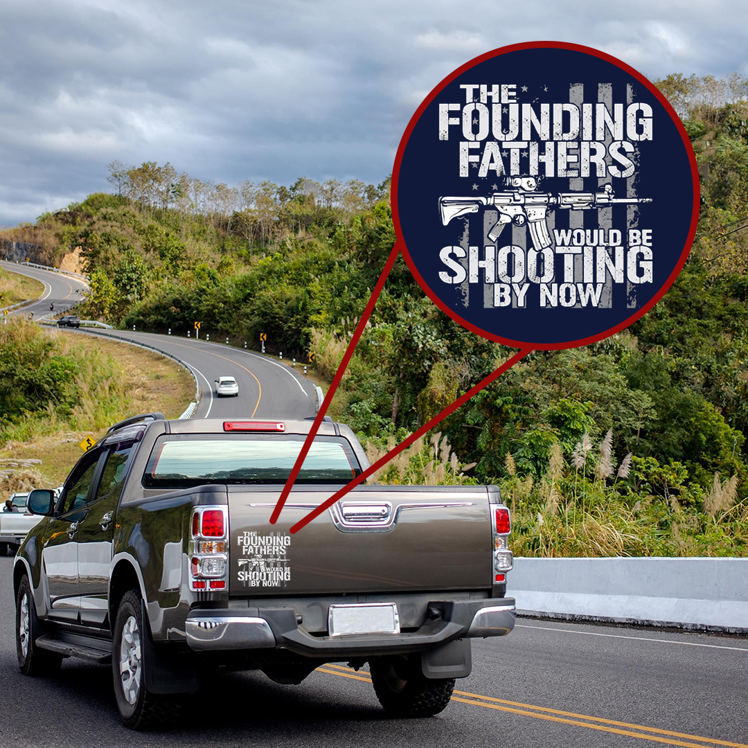 Founding Father Shooting By Now Stickers-Independence Day Sticker