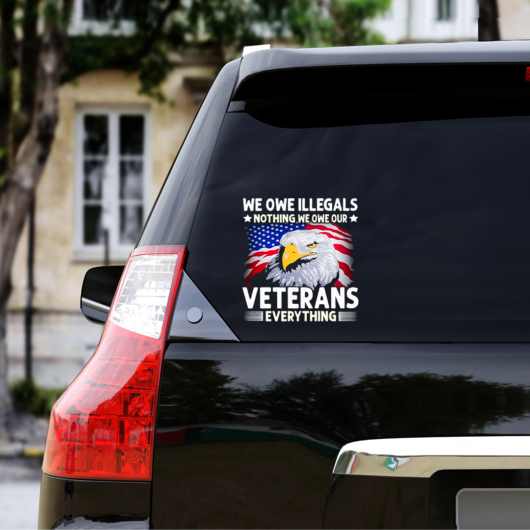 We Owe Heroes Everything Veterans Stickers