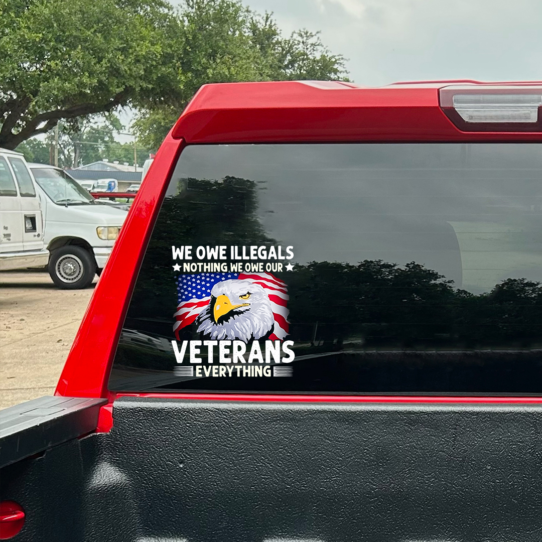We Owe Heroes Everything Veterans Stickers