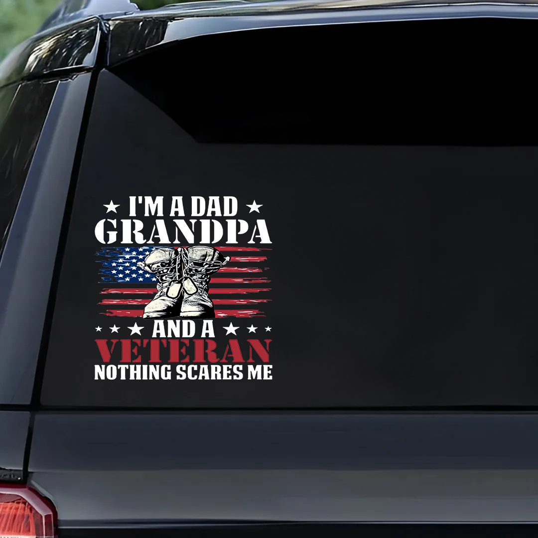 Nothing Scares Me Veterans Sticker