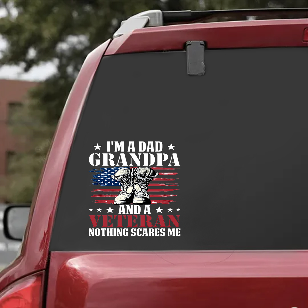 Nothing Scares Me Veterans Sticker
