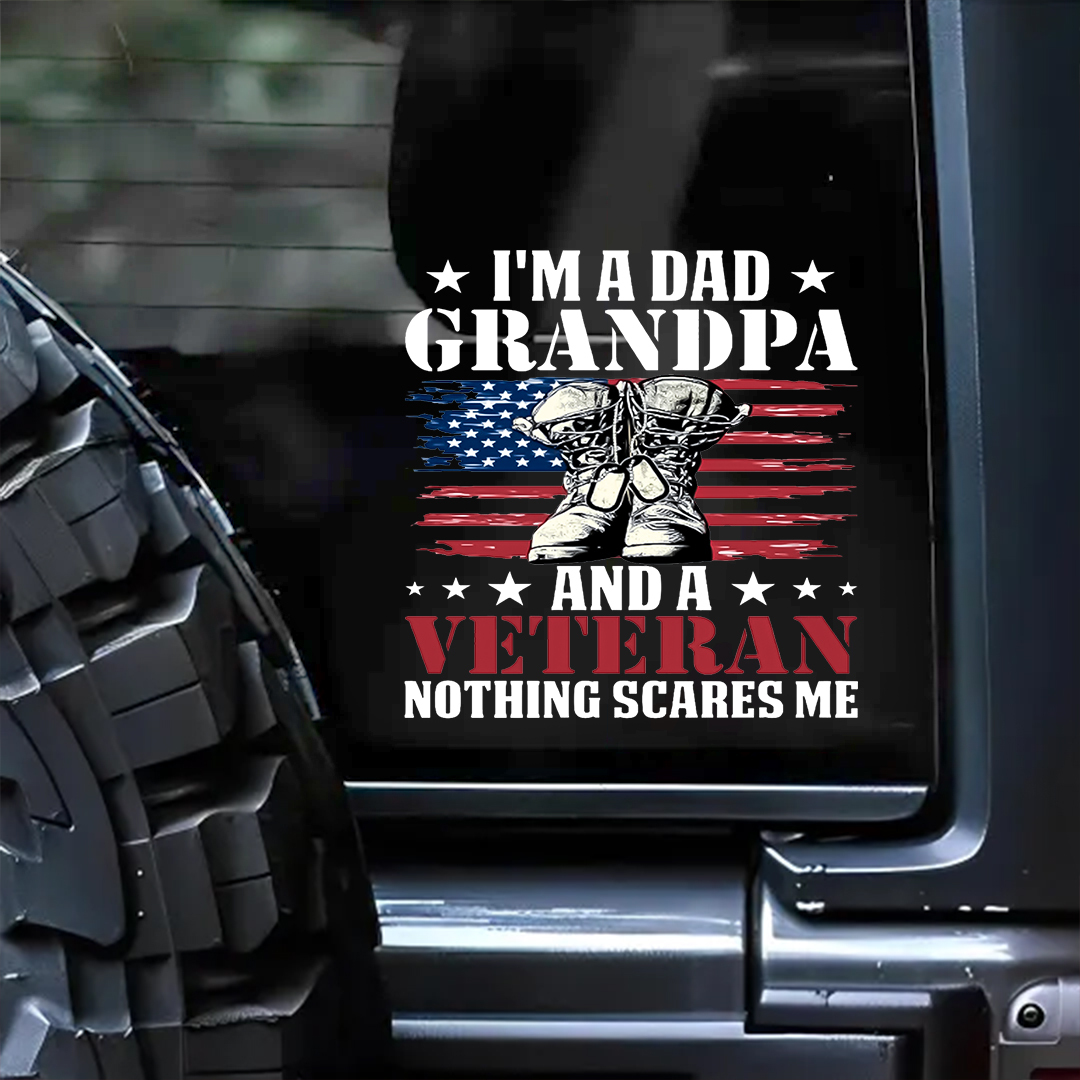 Nothing Scares Me Veterans Sticker