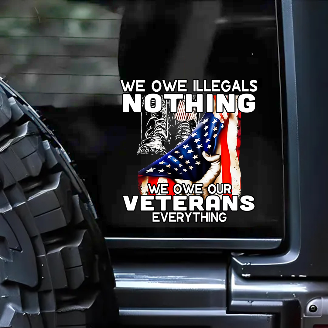 We Owe Them All Veteran Sticker