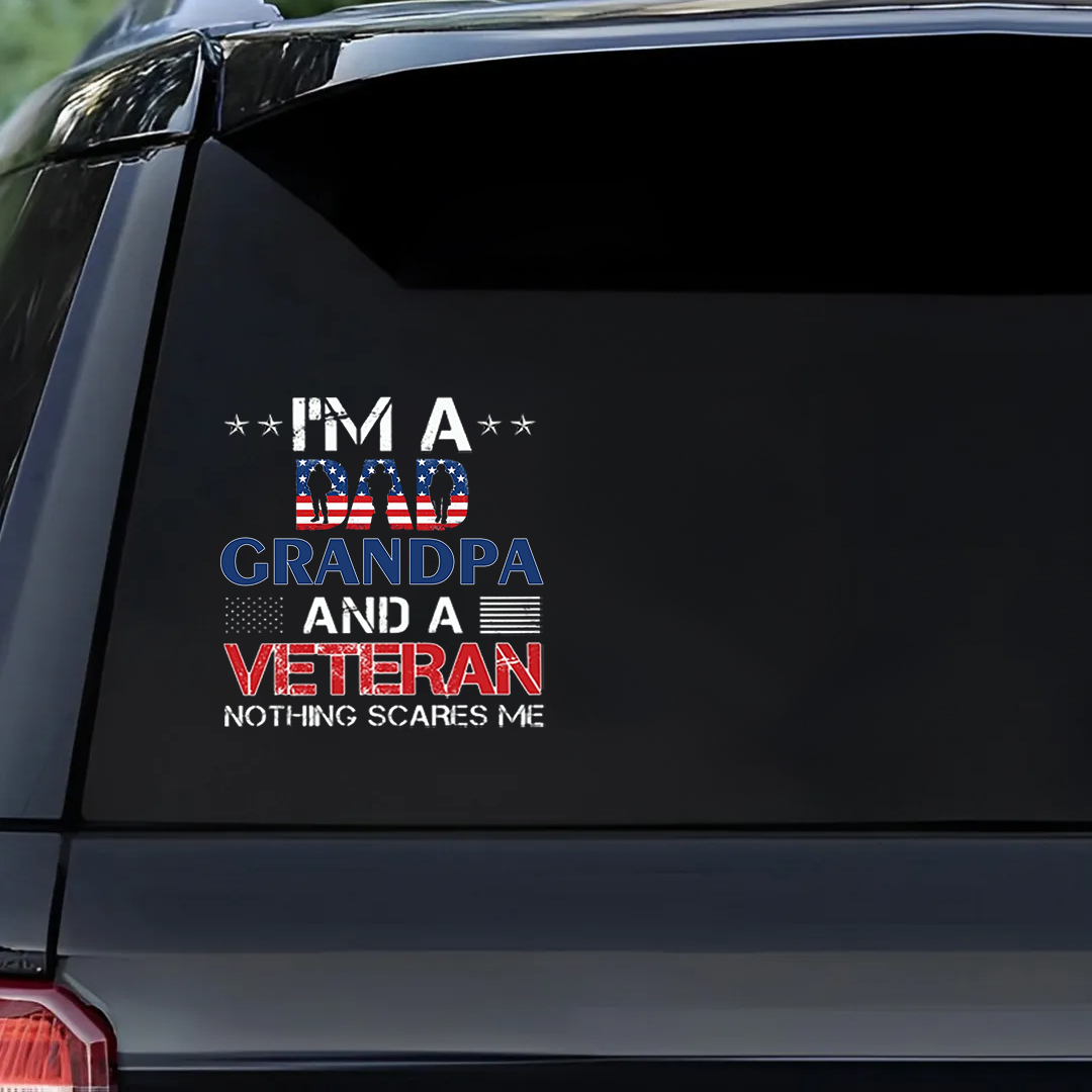 Nothing Scares Me Veteran Sticker
