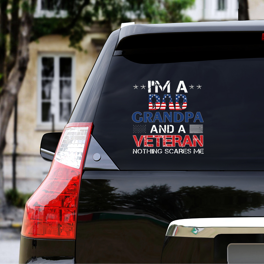 Nothing Scares Me Veteran Sticker