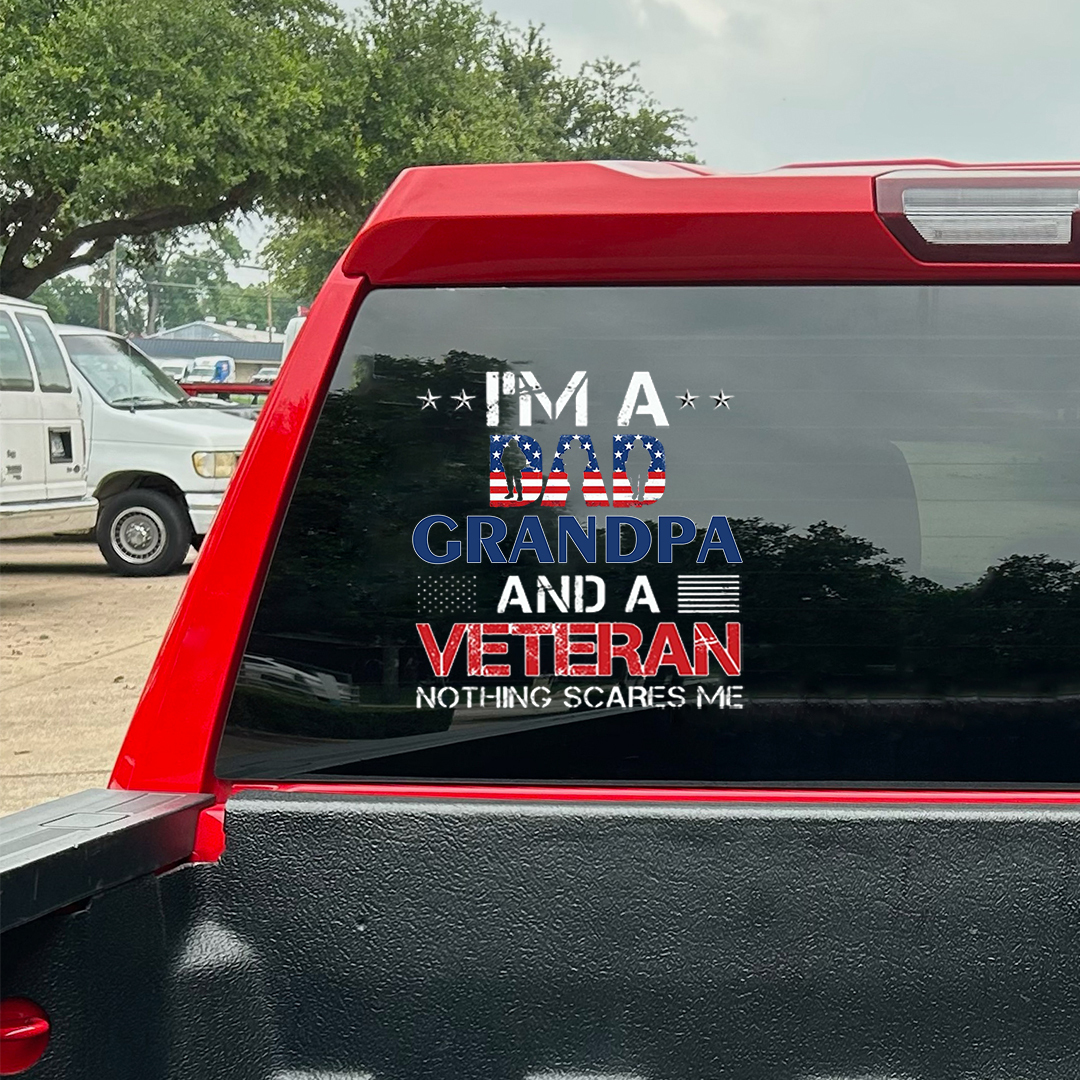 Nothing Scares Me Veteran Sticker