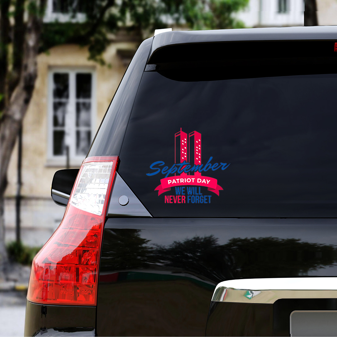 September We Never Forget Patriot Day Sticker